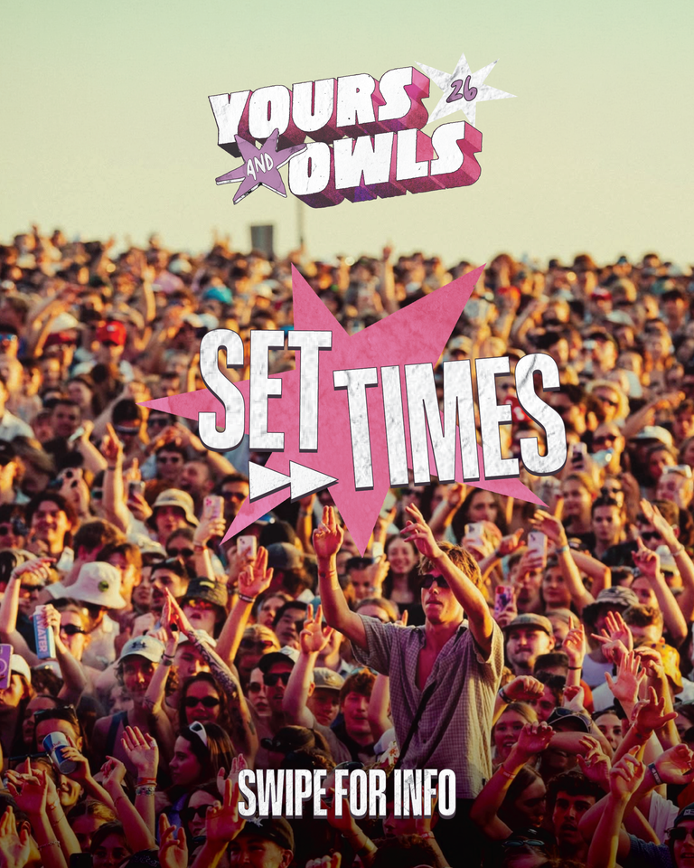 Yours & Owls 2026 Set Times
